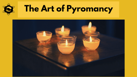 The Art of Pyromancy