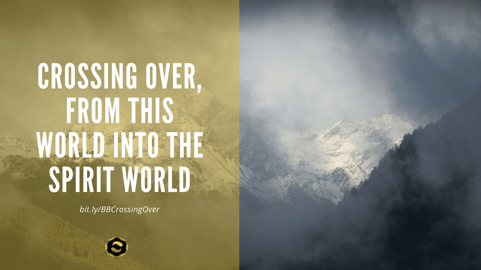 Crossing Over, From This World into the Spirit World BB Crossing Over