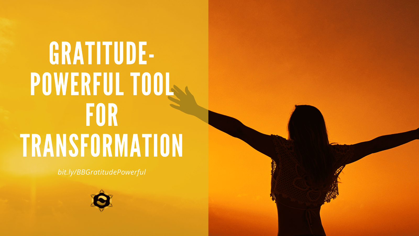 Gratitude - Powerful Tool for Transformation BB Gratitude